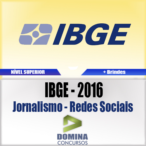 Apostila Concurso IBGE 2016 Jornalismo Redes Sociais
