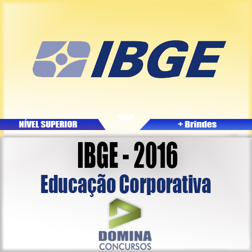 Apostila Concurso IBGE 2016 Educação Corporativa