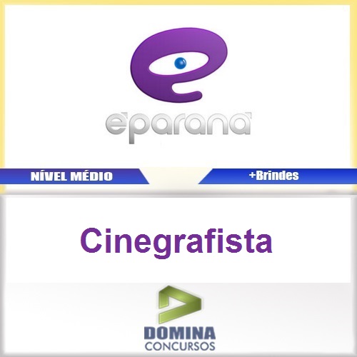 Apostila Concurso E-Paraná 2016 Cinegrafista