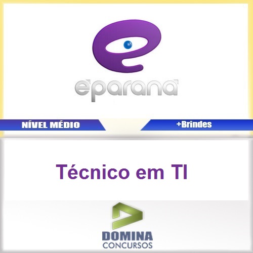 Apostila Concurso E-Paraná 2016 Técnico em TI