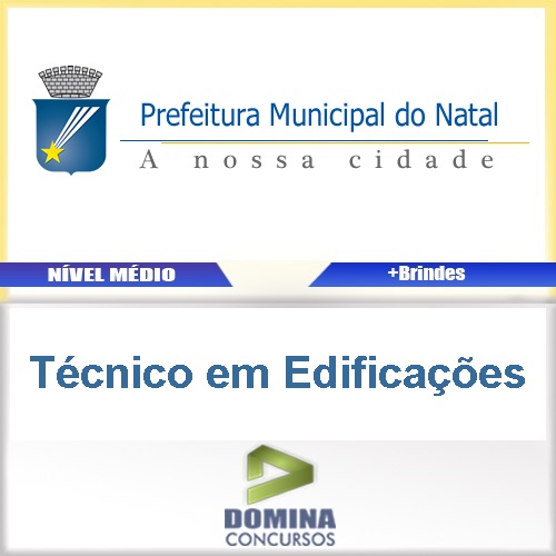 Apostila Prefeitura Natal RN 2016 Técnico em Edificações