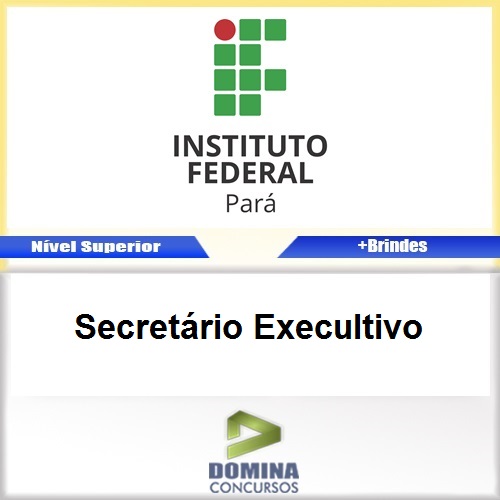 Apostila Concurso IFPA 2016 Secretário Executivo PDF