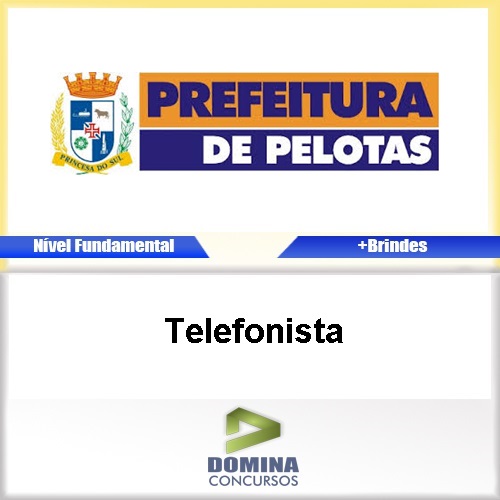 Apostila Concurso Pelotas RS 2017 Telefonista