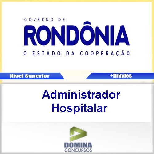 Apostila SESAU RO 2017 Administrador Hospitalar