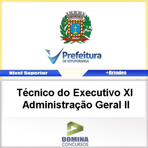 Apostila Votuporanga 2017 Técnico Administração Geral II