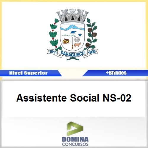 Apostila Paraguaçu MG 2017 Assistente Social