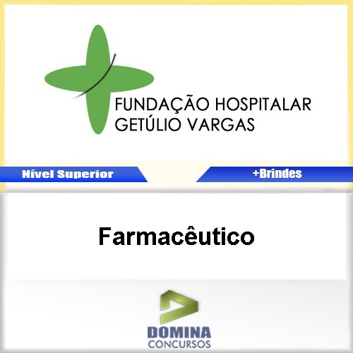 Apostila Concurso FHGV RS 2017 Farmacêutico
