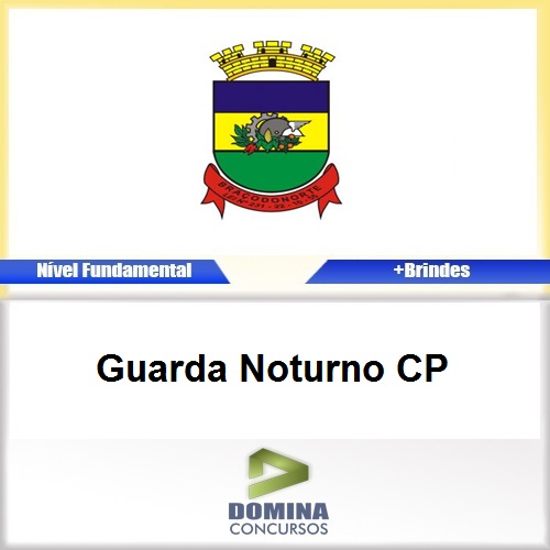 Apostila Braço do Norte SC 2017 Guarda Noturno CP
