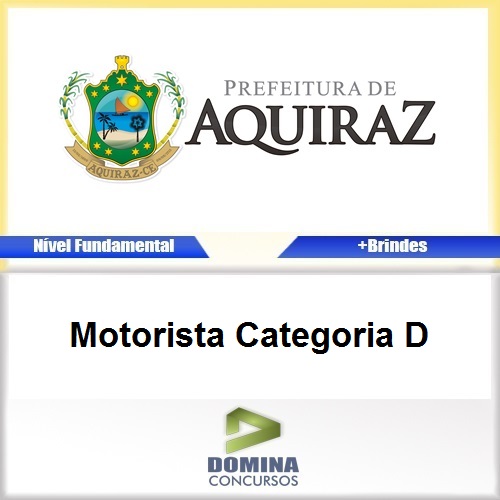 Apostila Aquiraz CE 2017 Motorista Categoria D