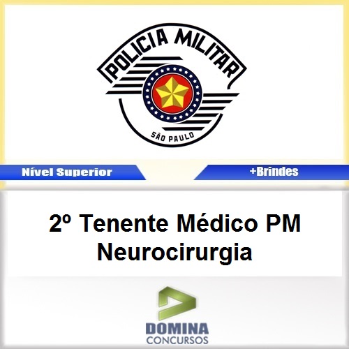 Apostila PM SP 2017 2º Tenente Médico PM Neurocirurgia