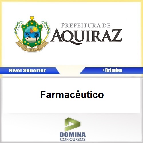 Apostila Concurso Aquiraz CE 2017 Farmacêutico