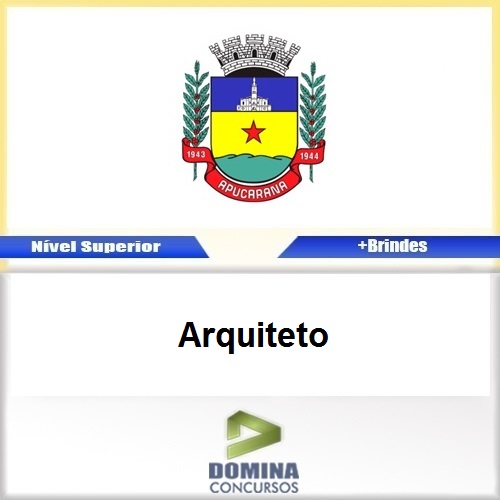 Apostila Concurso Apucarana PR 2017 Arquiteto