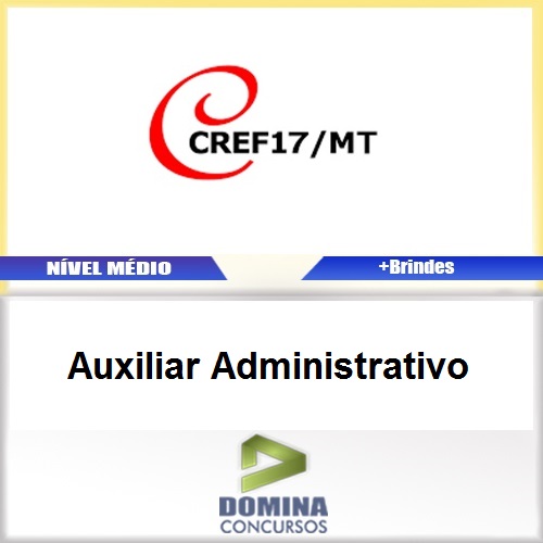 Apostila CREF 17 MT 2017 Auxiliar Administrativo