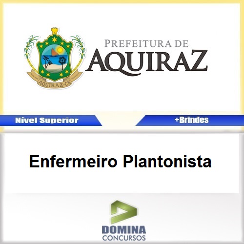 Apostila Aquiraz CE 2017 Enfermeiro Plantonista