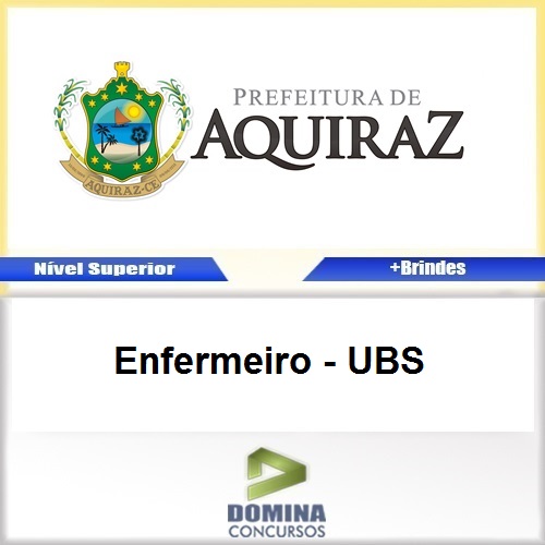 Apostila Concurso Aquiraz CE 2017 Enfermeiro UBS