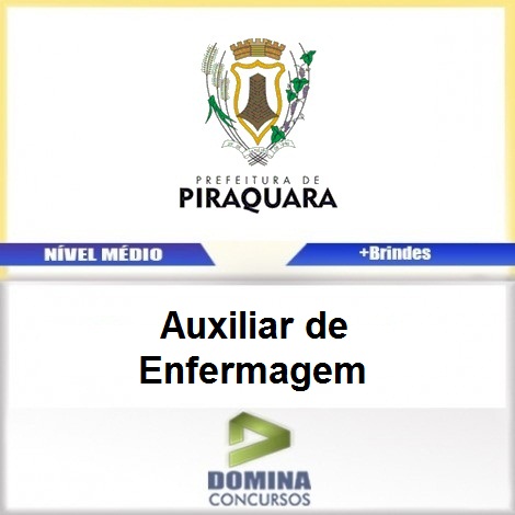 Apostila Piraquara PR 2017 Auxiliar de Enfermagem