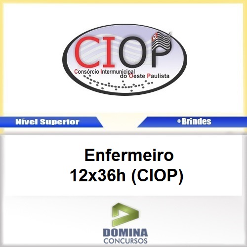 Apostila Concurso CIOP 2017 Enfermeiro 12x36h CIOP
