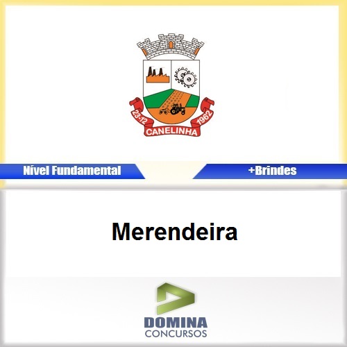 Apostila Concurso Canelinha SC 2017 Merendeira