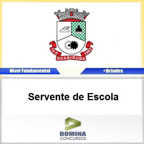 Apostila Guabiruba SC 2017 Servente de Escola
