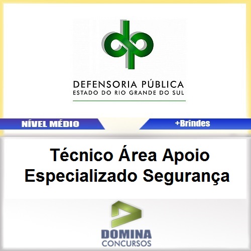 Apostila Concurso DPE RS 2017 TEC Área Segurança