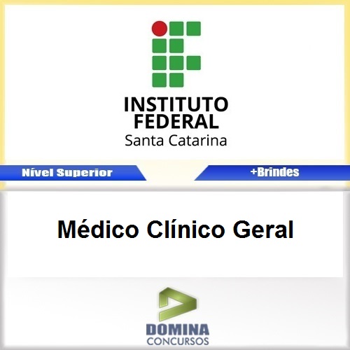 Apostila Concurso IFSC 2017 Médico Clínico Geral