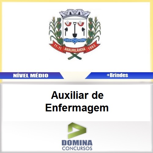 Apostila Anaurilândia MS 2017 Auxiliar de Enfermagem