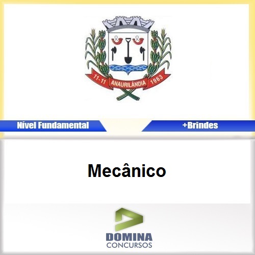 Apostila Concurso Anaurilândia MS 2017 Mecânico