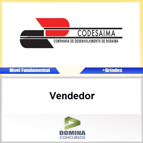 Apostila Concurso CODESAIMA RR 2017 Vendedor