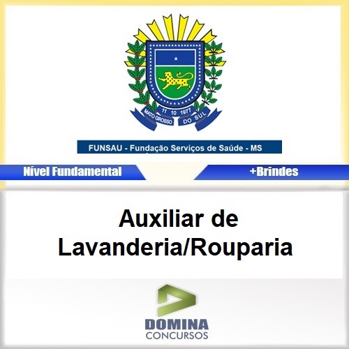Apostila FUNSAU MS 2017 Auxiliar de Lavanderia Rouparia PDF