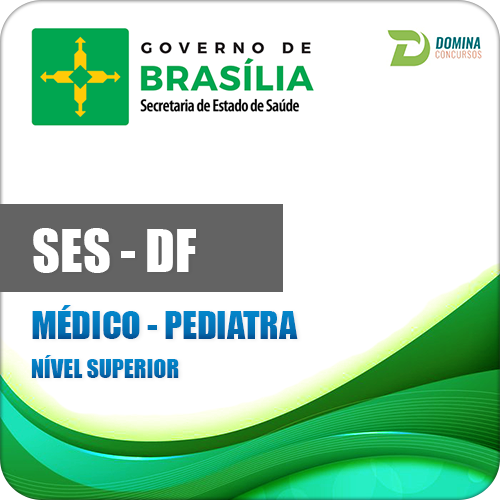 Apostila Concurso SES DF 2017 Médico Pediatria R$37,99