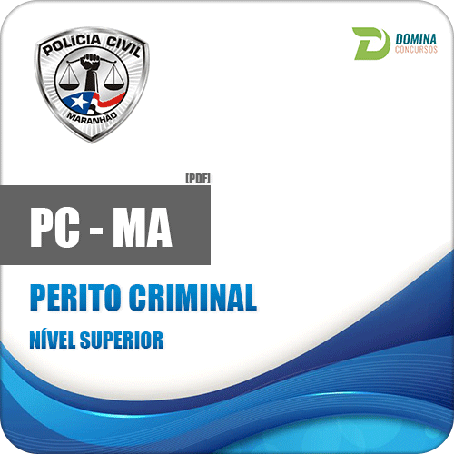 Apostila Polícia Civil do Maranhão PC MA 2018 Perito Criminal