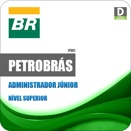 Apostila Concurso Petrobrás 2018 Administrador Junior