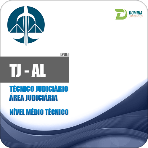 Apostila Tribunal de Justiça TJ AL Técnico Judiciário Judiciária