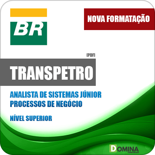 Apostila Transpetro 2018 Analista de Sistemas Júnior Processos de Negócio