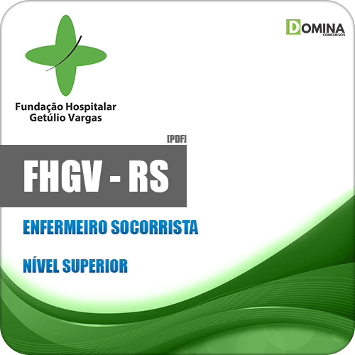Apostila FHGV RS 2018 Enfermeiro Socorrista