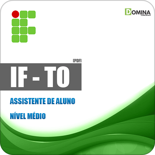 Apostila IFTO 2018 Assistente de Aluno