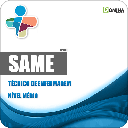 Apostila SAME SP 2018 Técnico de Enfermagem