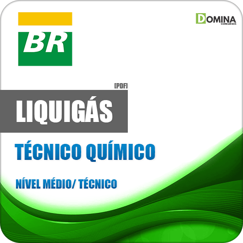 Apostila LIQUIGÁS 2018 Técnico Químico