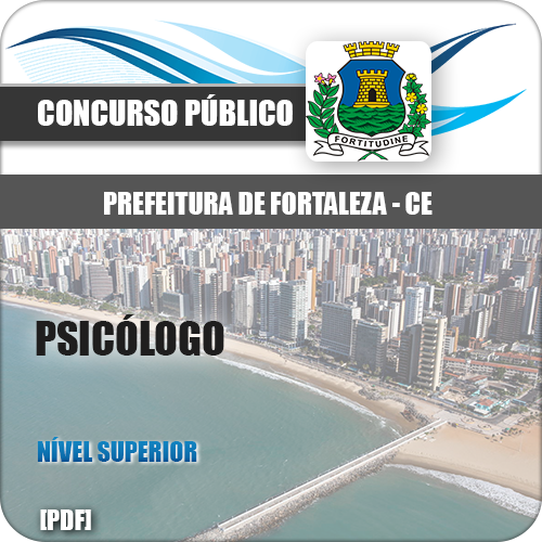 Apostila Concurso Fortaleza CE 2018 Psicólogo