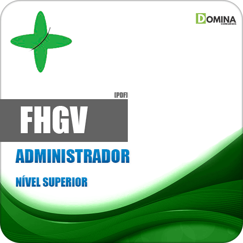 Apostila FHGV 2018 Administrador