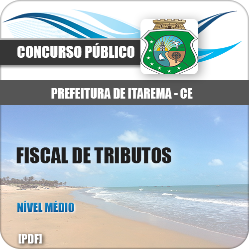 Apostila Itarema CE 2018 Fiscal de Tributos