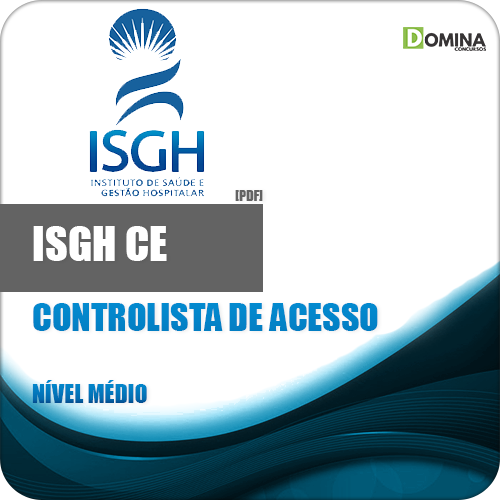Apostila ISGH CE 2018 Controlista de Acesso