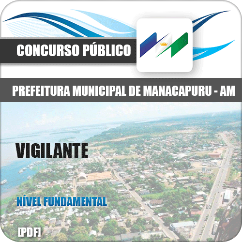 Apostila Manacapuru AM 2018 Vigilante