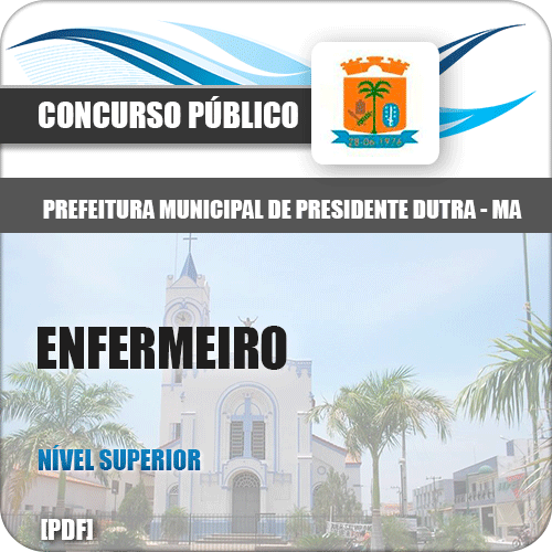Apostila Presidente Dutra MA 2018 Enfermeiro