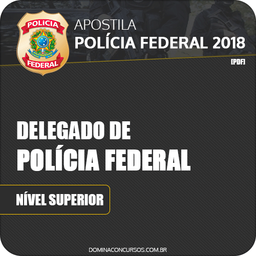 Apostila Delegado Polícia Federal 2025