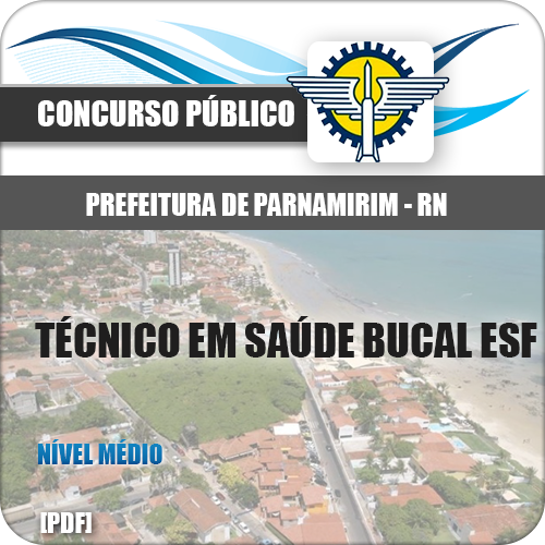 Apostila Parnamirim RN 2018 Técnico Saúde Bucal ESF