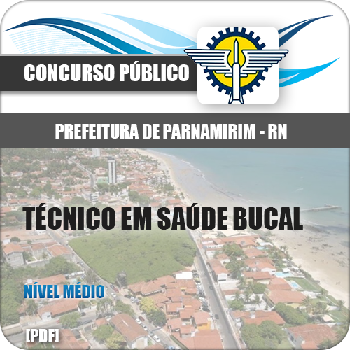 Apostila Parnamirim RN 2018 Técnico em Saúde Bucal