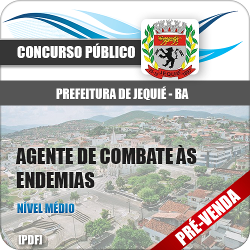 Apostila Jequié BA 2018 Agente de Combate às Endemias