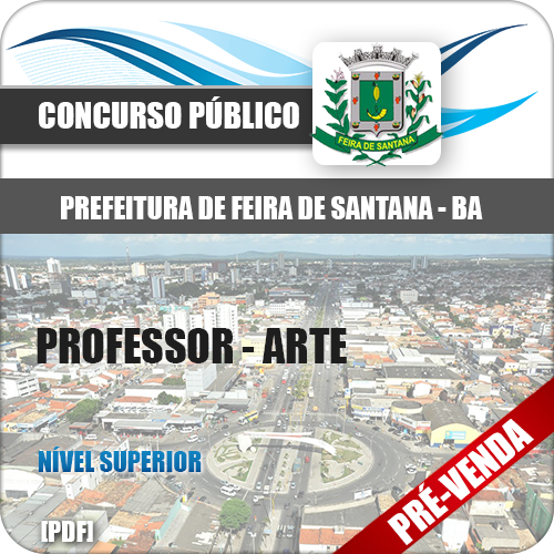 Apostila Feira de Santana BA 2018 Professor Arte