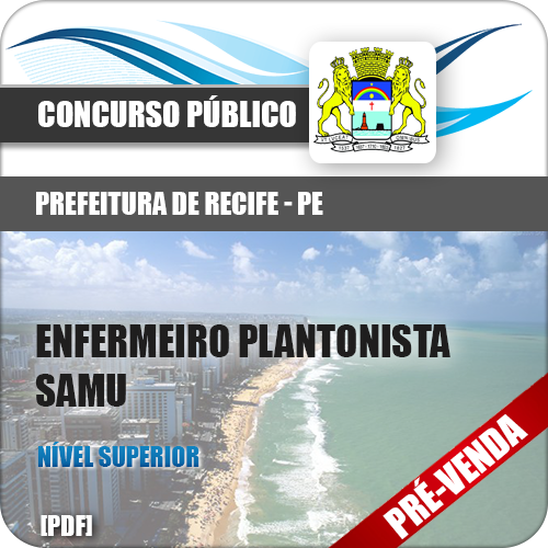 Apostila Recife PE 2018 Enfermeiro Plantonista SAMU